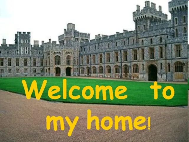 Welcome to my home!