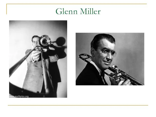 Glenn Miller