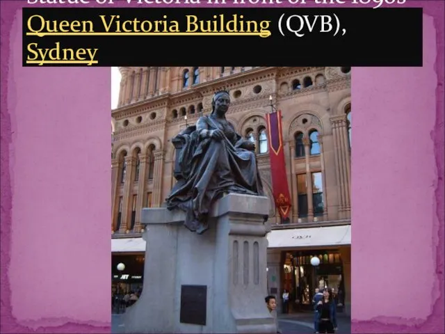 Statue of Victoria in front of the 1890s Queen Victoria Building (QVB), Sydney