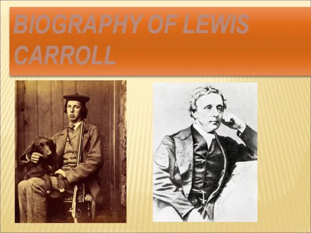 BIOGRAPHY OF LEWIS CARROLL