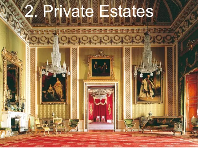 2. Private Estates 2. Private Estates