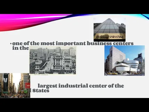 one of the most important business centers in the world largest industrial