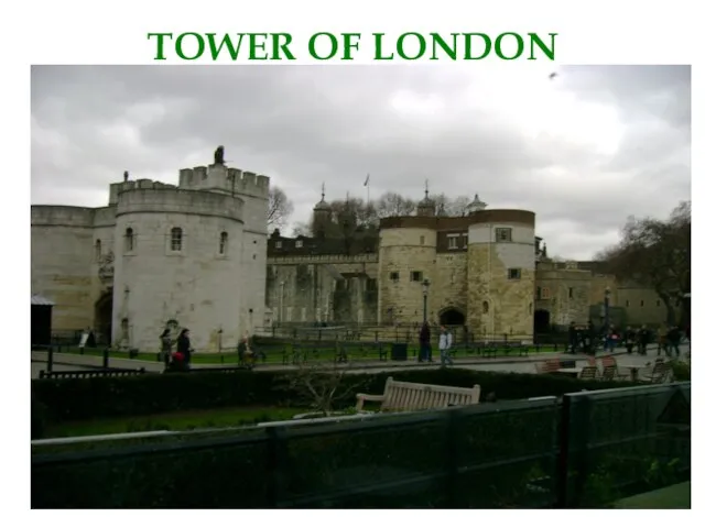 TOWER OF LONDON