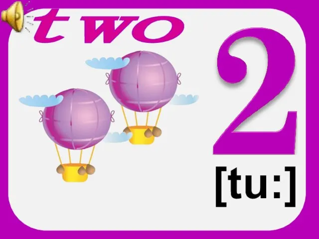 two [tu:]