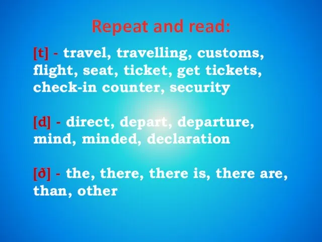 [t] - travel, travelling, customs, flight, seat, ticket, get tickets, check-in counter,