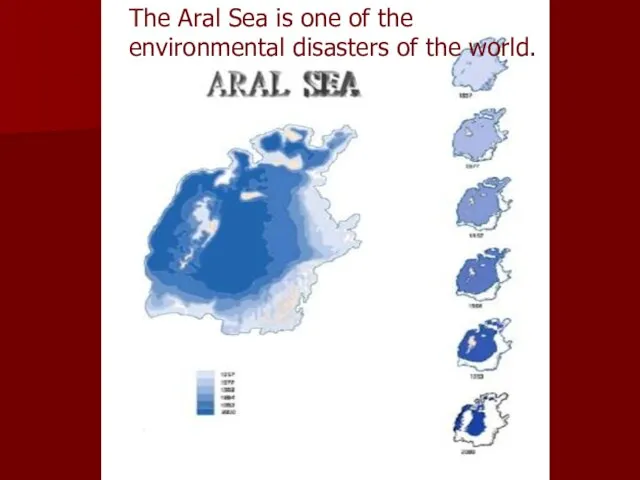 The Aral Sea is one of the environmental disasters of the world.