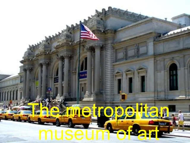 The metropolitan museum of art