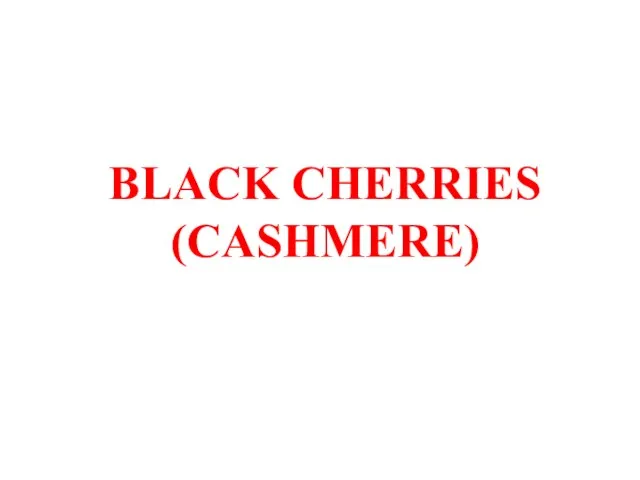 BLACK CHERRIES (CASHMERE)