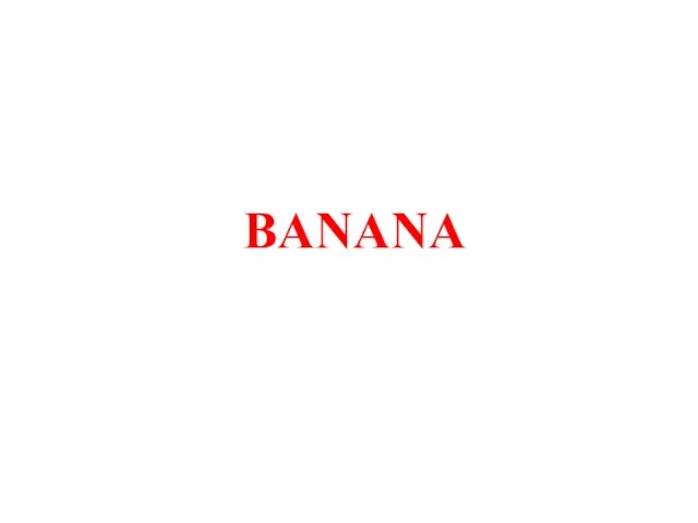 BANANA