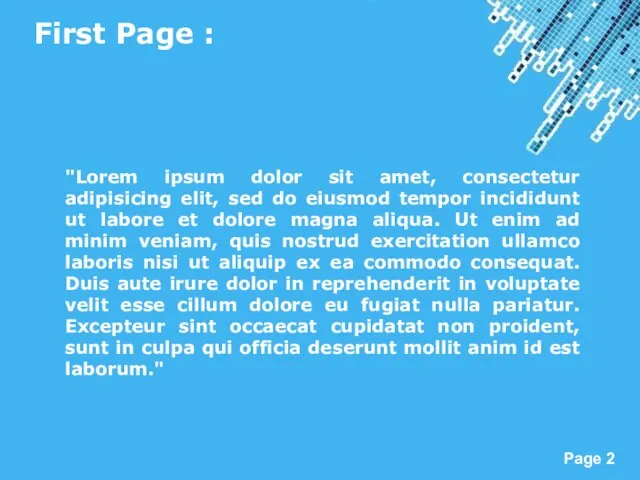 First Page : "Lorem ipsum dolor sit amet, consectetur adipisicing elit, sed