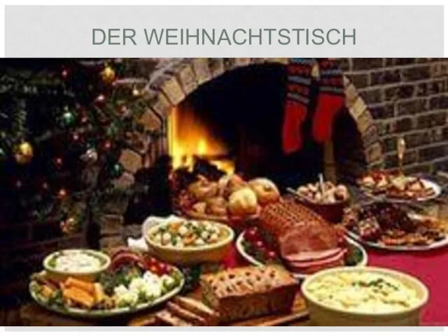 DER WEIHNACHTSTISCH