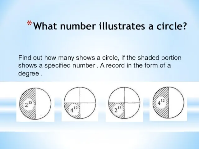 What number illustrates a circle? Find out how many shows a circle,