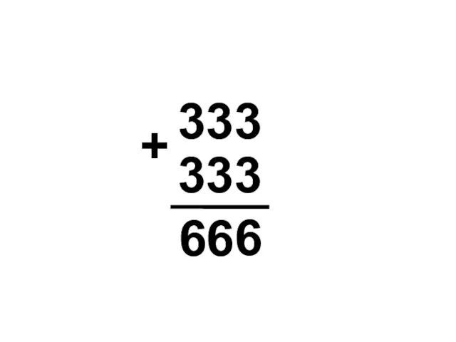 333 333 6 6 6 +