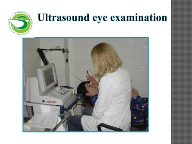 Ultrasound eye examination