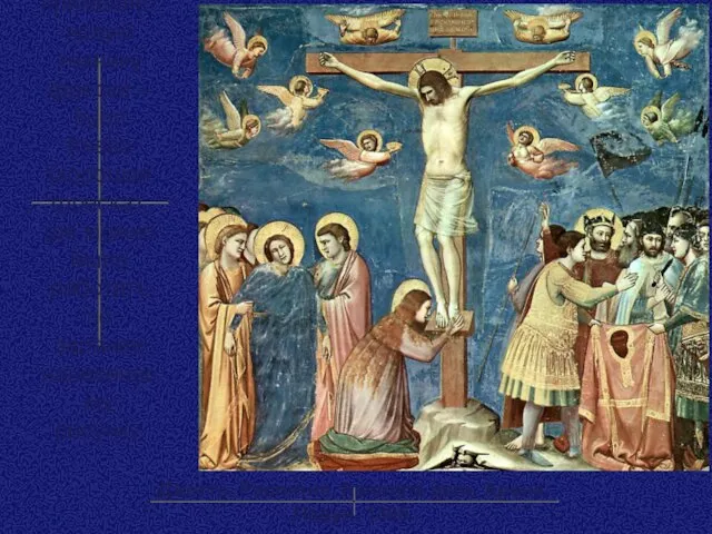 Джотто применяет новую технику фрески – buon fresco (хорошая фреска), где можно