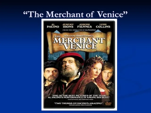 “The Merchant of Venice”