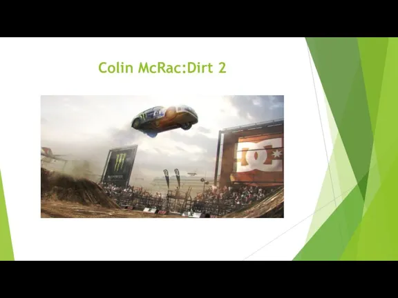 Colin McRac:Dirt 2