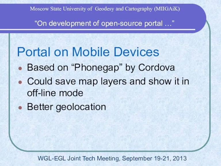 Portal on Mobile Devices Based on “Phonegap” by Cordova Could save map