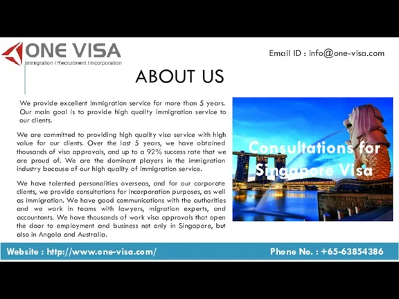 About US We provide excellent immigration service for more than 5 years.