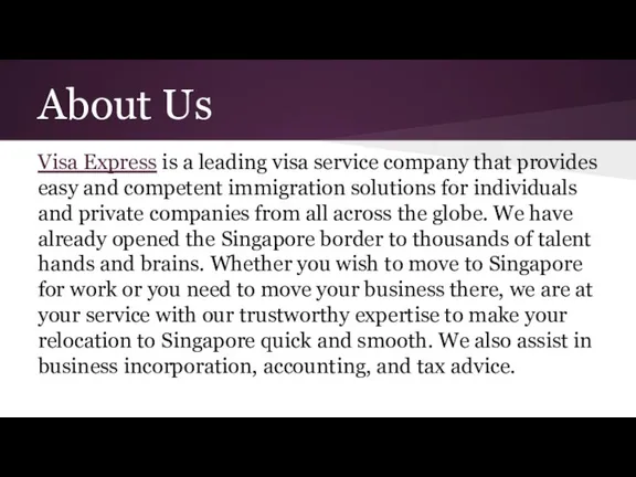 About Us Visa Express is a leading visa service company that provides