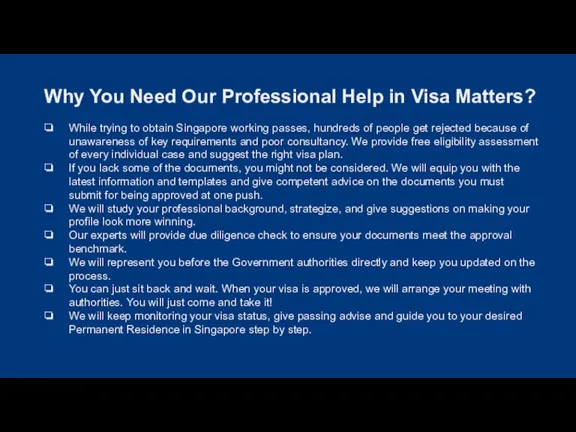 Why You Need Our Professional Help in Visa Matters? While trying to
