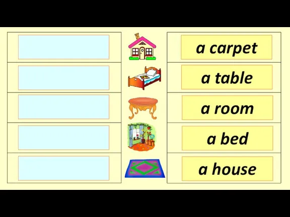 a room a table a carpet a bed a house