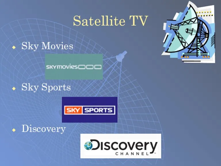 Satellite TV Sky Movies Sky Sports Discovery