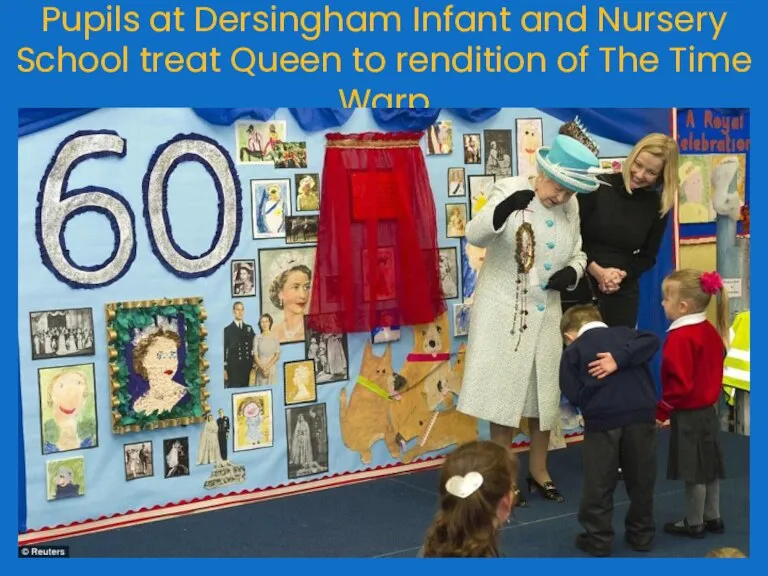 Pupils at Dersingham Infant and Nursery School treat Queen to rendition of The Time Warp