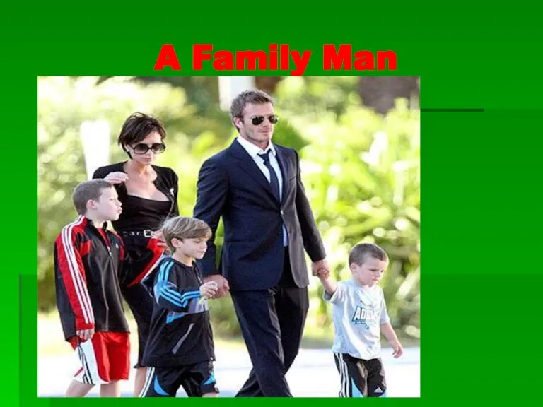 A Family Man