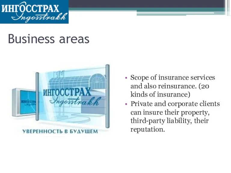 Business areas Scope of insurance services and also reinsurance. (20 kinds of