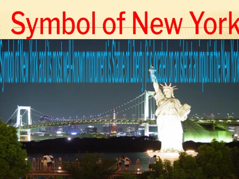 Symbol of New York. Symbol of New York and its most well-known