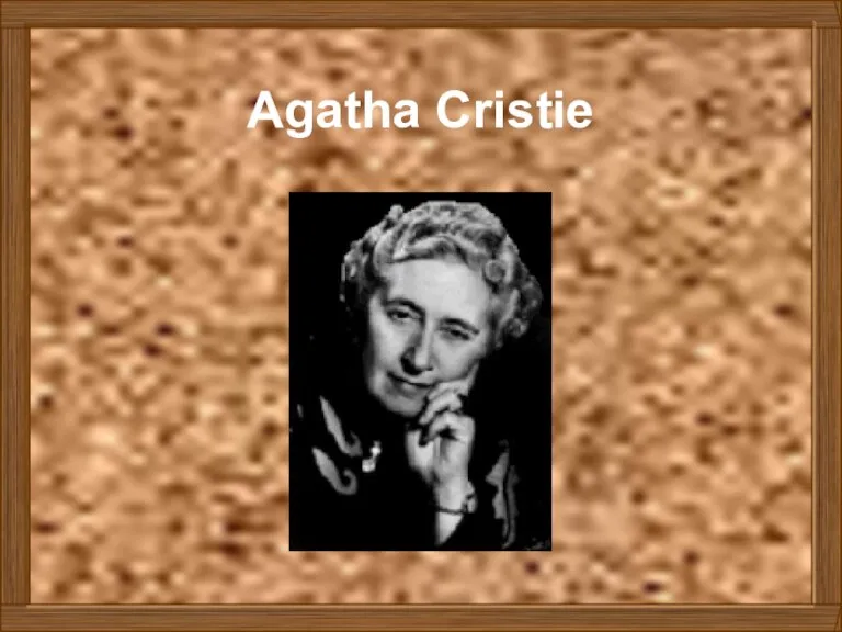 Agatha Cristie