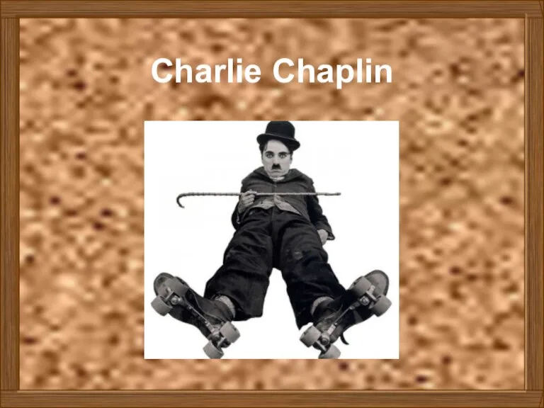 Charlie Chaplin