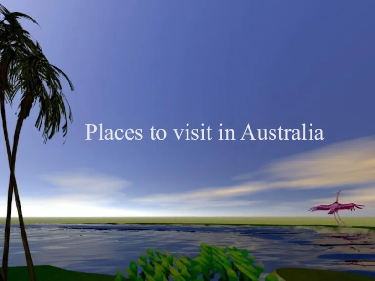 Places to visit in Australia