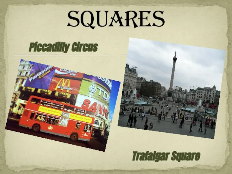 Piccadilly Circus Squares Trafalgar Square