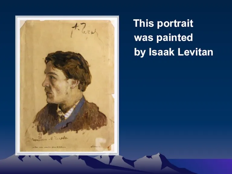 This portrait was painted by Isaak Levitan