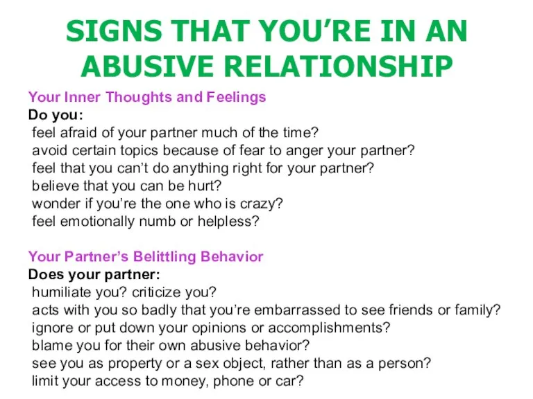 SIGNS THAT YOU’RE IN AN ABUSIVE RELATIONSHIP Your Inner Thoughts and Feelings