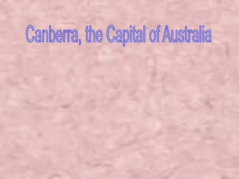 Canberra, the Capital of Australia