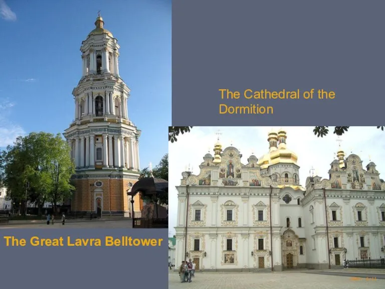 The Great Lavra Belltower The Cathedral of the Dormition