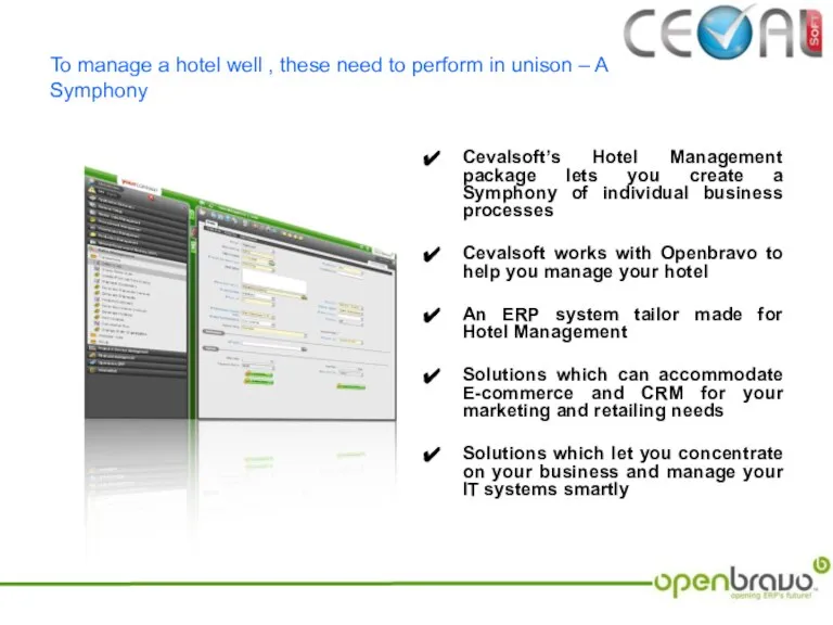 To manage a hotel well , these need to perform in unison