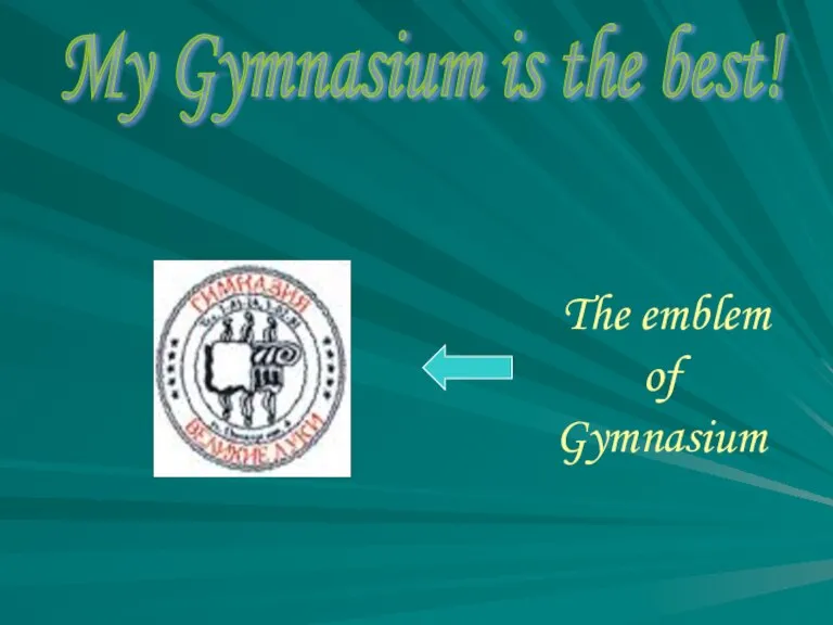 My Gymnasium is the best! The emblem of Gymnasium