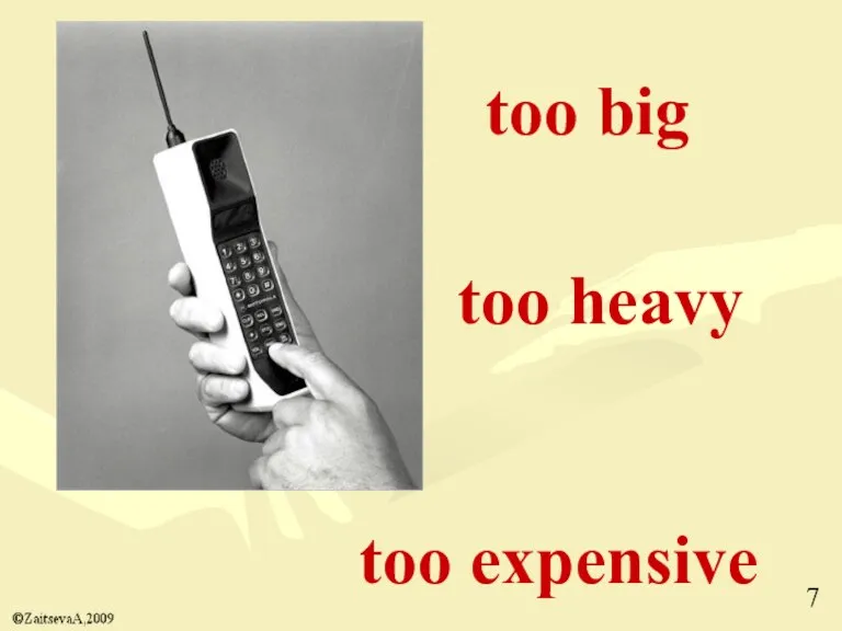 too expensive too heavy too big