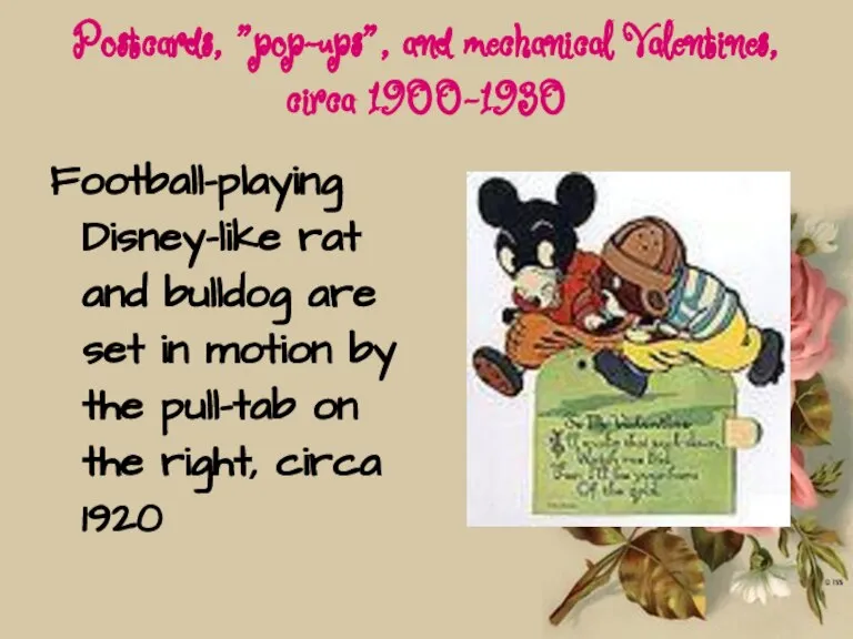 Postcards, "pop-ups", and mechanical Valentines, circa 1900-1930 Football-playing Disney-like rat and bulldog