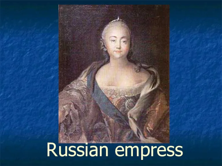 Russian empress