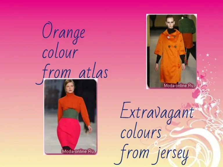 Orange colour from atlas Extravagant colours from jersey