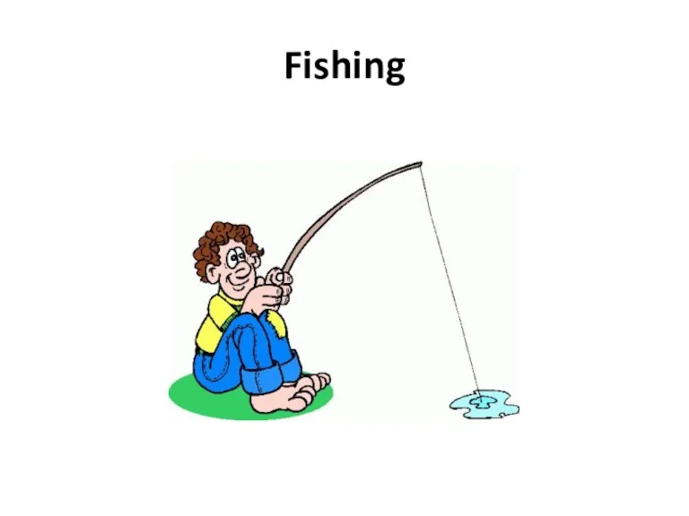 Fishing