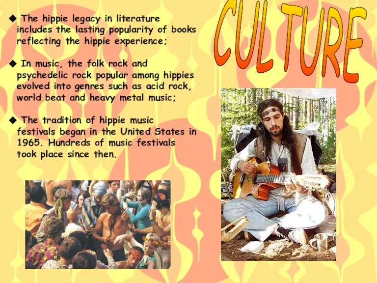 The hippie legacy in literature includes the lasting popularity of books reflecting