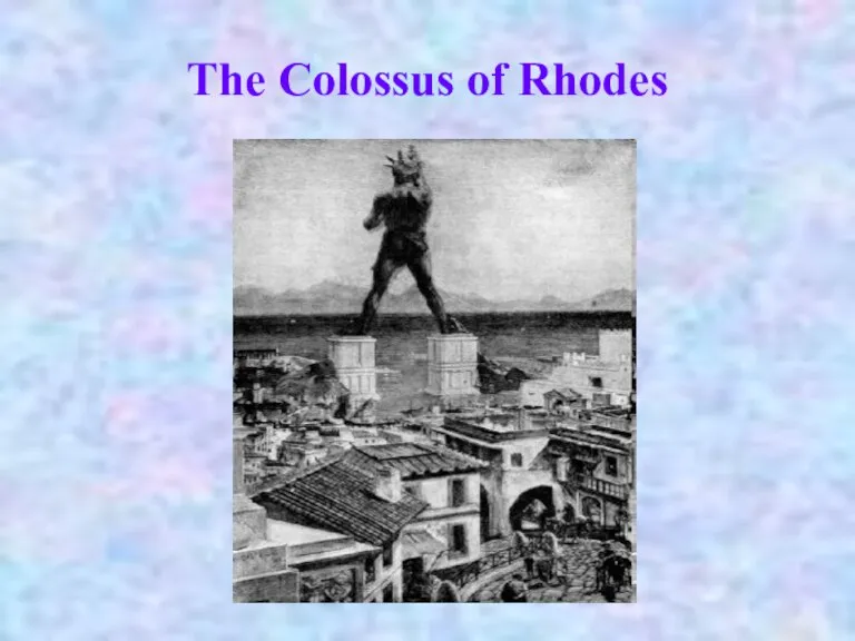 The Colossus of Rhodes