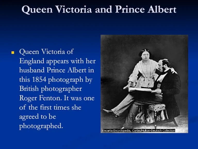 Queen Victoria and Prince Albert Queen Victoria of England appears with her