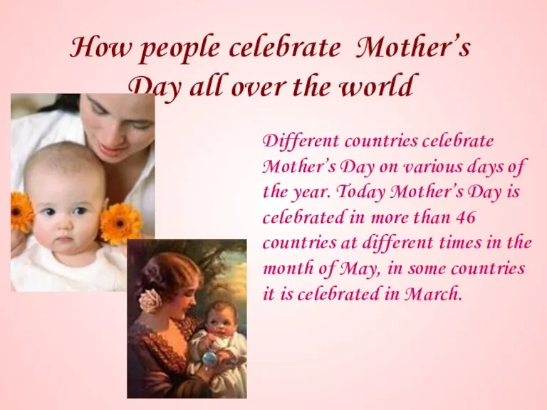 How people celebrate Mother’s Day all over the world ... Different countries